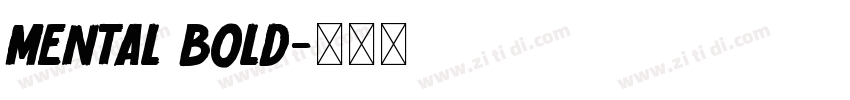 Mental Bold字体转换
